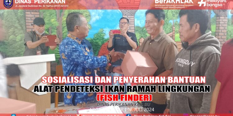 Sosialisasi dan Penyerahan Bantuan Alat Pendekteksi Ikan (Fish Finder) I Bidang Tangkap