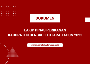 LAKIP Dinas Perikanan Kabupaten Bengkulu Utara Tahun 2023